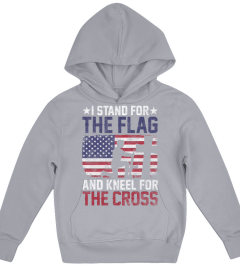I Stand For The Flag And Kneel For The Cross Kids Hoodie