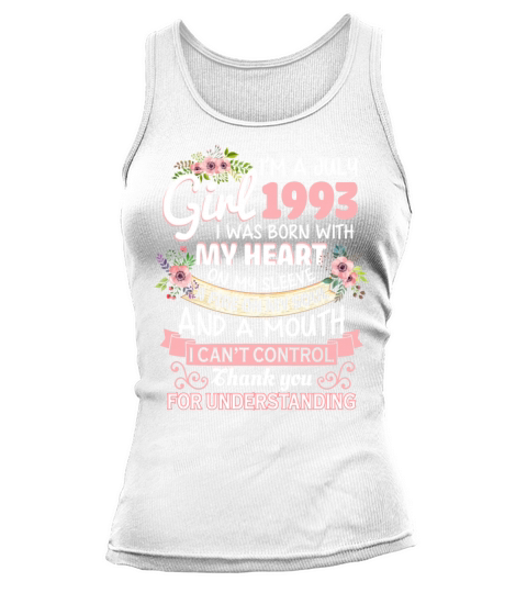 July Girl 1993 Shirt 29th Birthday 29 Years Old Women's Tank Top