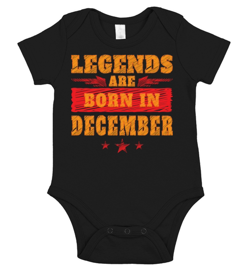Legends Are Born In December Short Sleeve Baby One-Piece