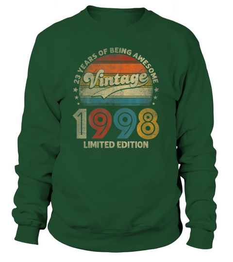 Vintage 1998 Limited Edition 23Rd Birthday 23 Year Women's Sweatshirt