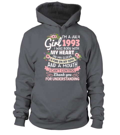 July Girl 1993 Shirt 29th Birthday 29 Years Old Women's Hoodie