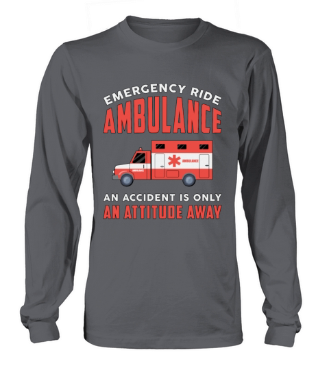 Emergency Ride Ambulance Paramedic Emergency Emt Women's Long Sleeve