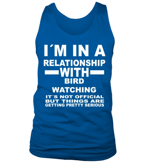 relationship with BIRD WATCHING Tank Top Unisex