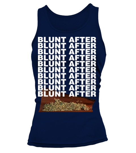 BLUNT AFTER BLUNT HOODIE Women's Tank Top