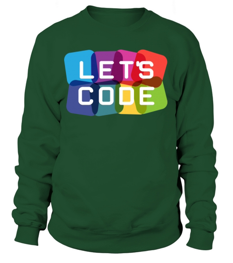 Lets Code Women's Sweatshirt