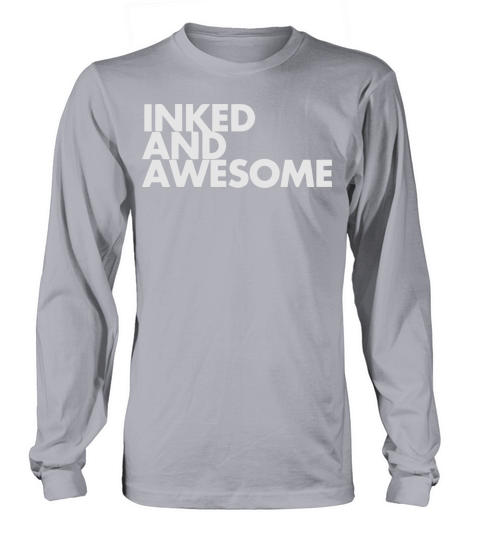 INKED AND AWESOME Women's Long Sleeve