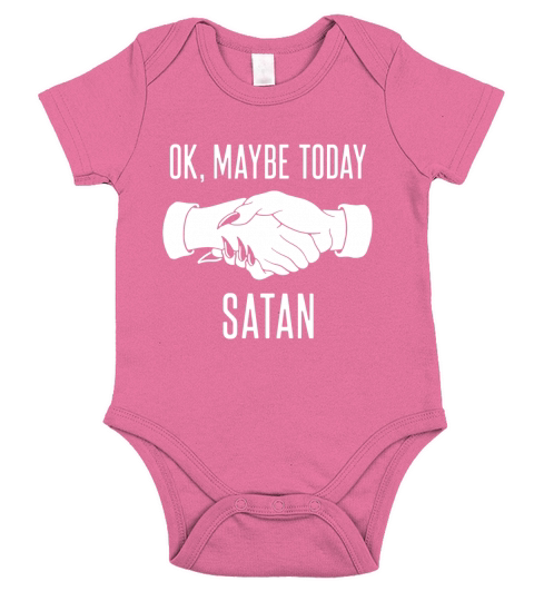 OK Maybe Today Satan Short Sleeve Baby One-Piece