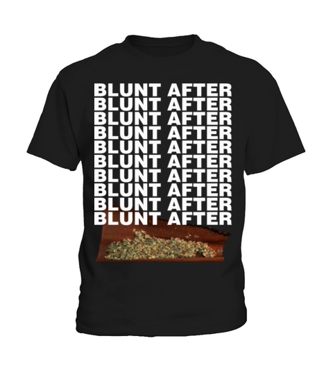 BLUNT AFTER BLUNT HOODIE Kids T-Shirt