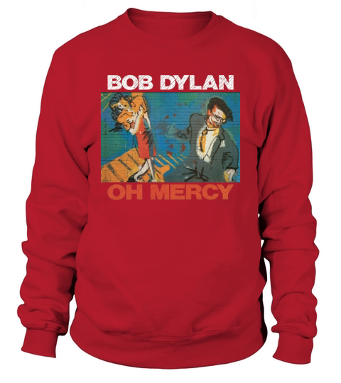 Bob Dylan - Oh Mercy album Tshirt Sweatshirt Unisex