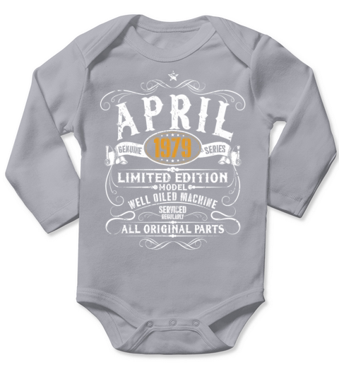 April 1979 - 40th Birthday Vintage Funny Gift Long Sleeve Baby One-Piece