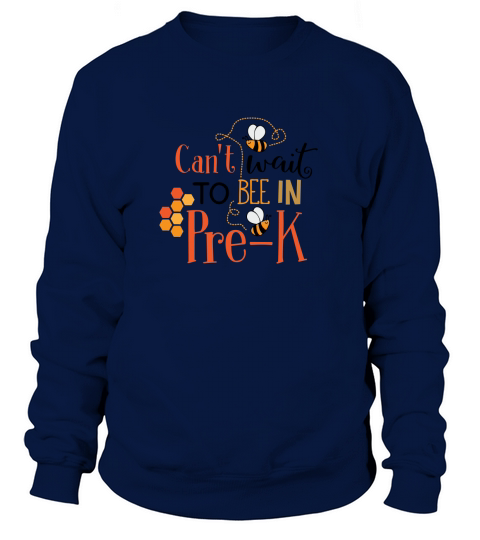 Cant Wait To Bee In The Pre-k Women's Sweatshirt