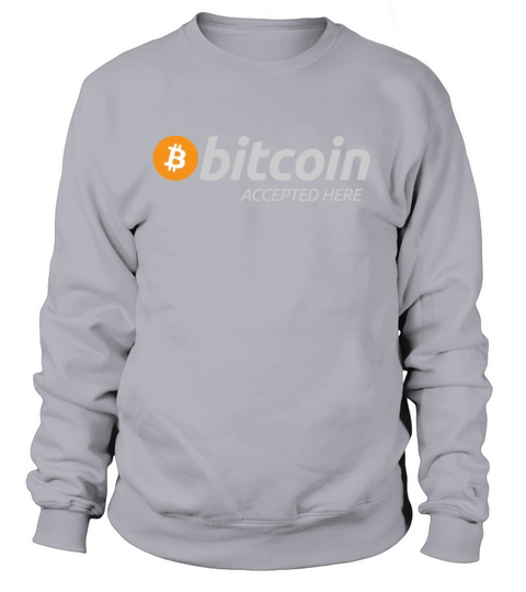 Bitcoin Accepted Here Women's Sweatshirt