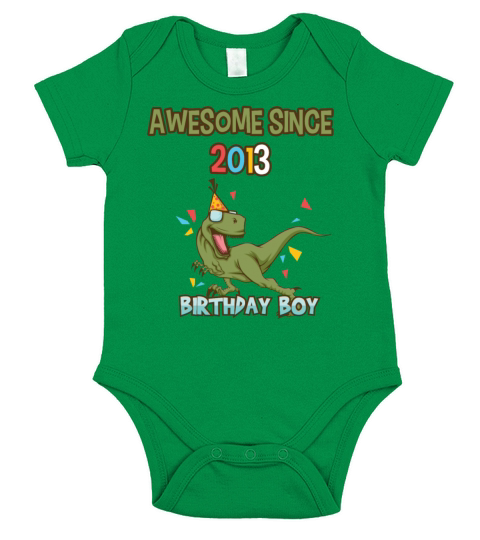 Awesome since 2013 - Birthday boy - Cool T-Rex Short Sleeve Baby One-Piece