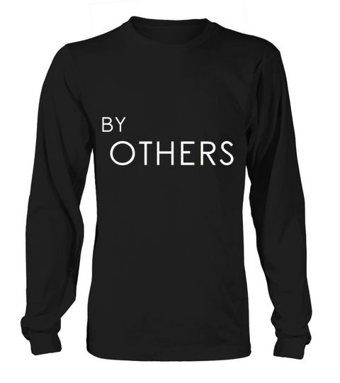 By Others Cool Quote Men's Long Sleeve