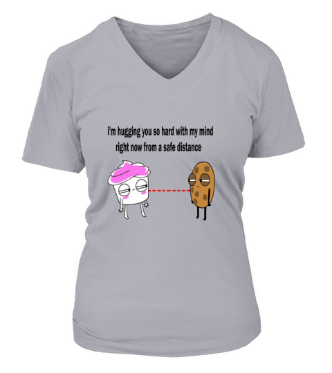im hugging you with my mind because of coronavirus Women's V-Neck T-shirt