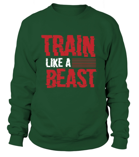 Train like a beast Women's Sweatshirt