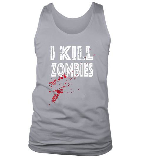 I kill zombies costume for halloween Tank Top Unisex