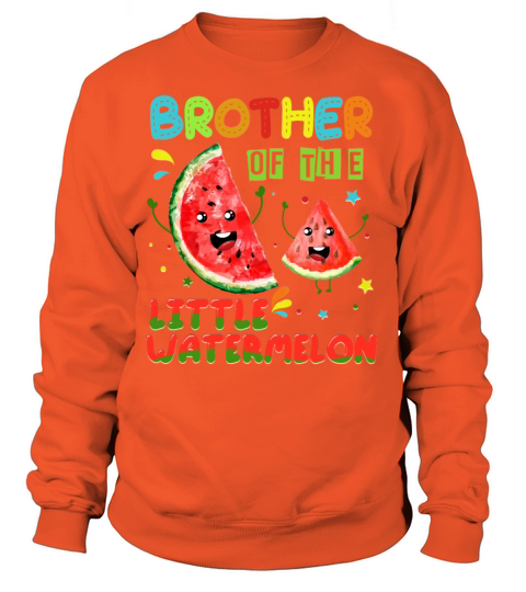 Funny Birthday Family T Shirt Brother Watermelon Women's Sweatshirt