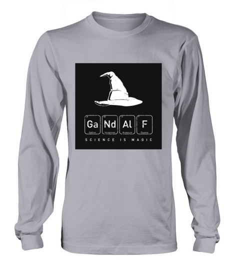 Gandalfs Magical Science Long sleeved Unisex