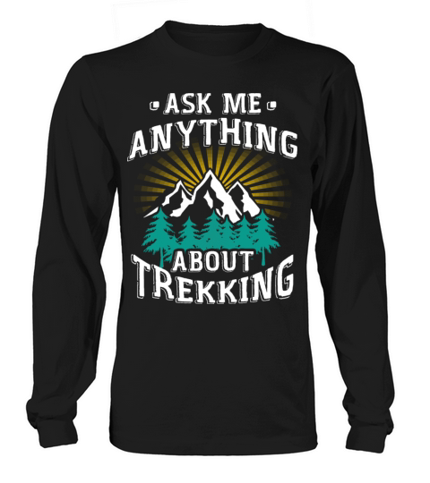 Ask me anything about trekking Women's Long Sleeve