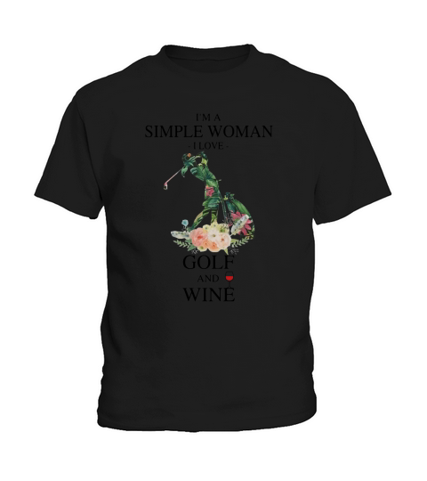 Je suis une femme simple j&#39;aime le golf et le vin Kids T-Shirt