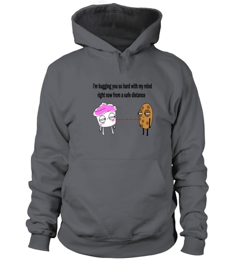 im hugging you with my mind because of coronavirus Women's Hoodie