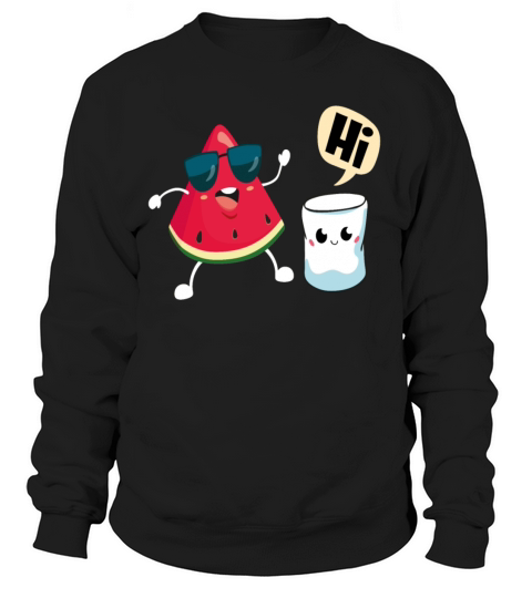 Watermelon Sugar Hi Funny Saying Summer Fruit Food Women's Sweatshirt