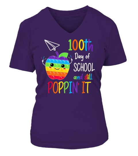 100th Day Pop It Happy 100 Days Of School And Stil Women's V-Neck T-shirt