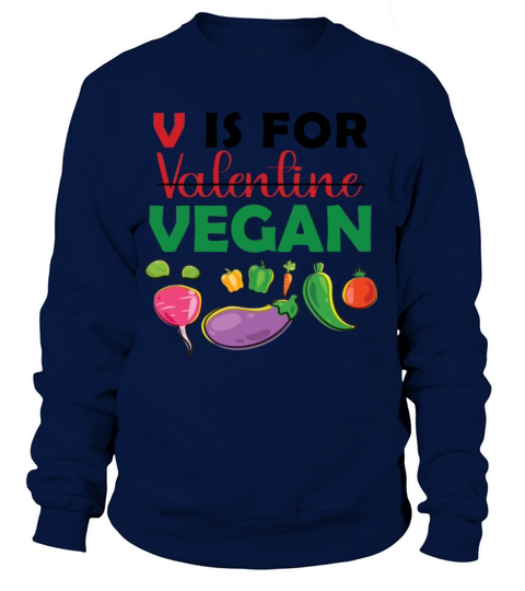 V is for Vegan Women's Sweatshirt