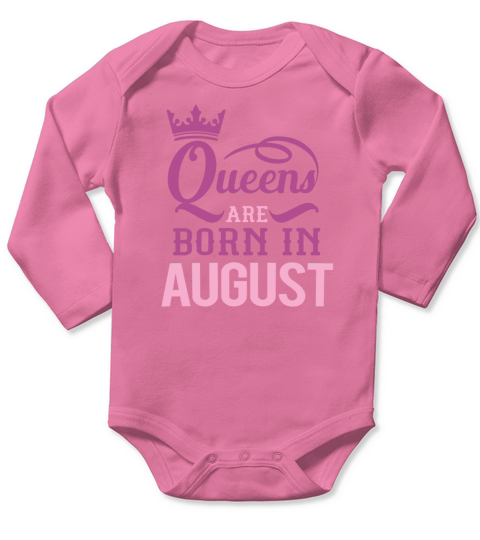 Queens are born in august Long Sleeve Baby One-Piece