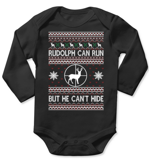Rudolph can run but he cant hide Long Sleeve Baby One-Piece