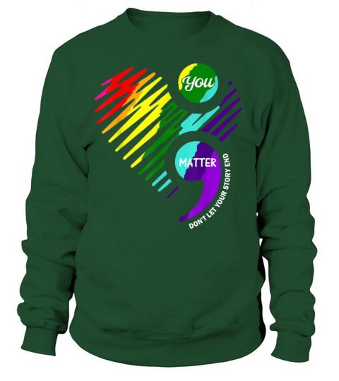 Semicolon Mental Health Awareness Shirt Women's Sweatshirt