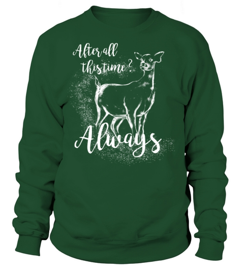 Harry Potter After All This Time Always Women's Sweatshirt