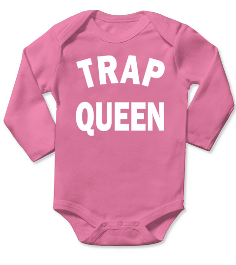 Crew Neck T-shirt| Trap Queen Long Sleeve Baby One-Piece
