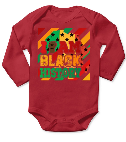 Black lives matter Black history I am Black Histor Long Sleeve Baby One-Piece