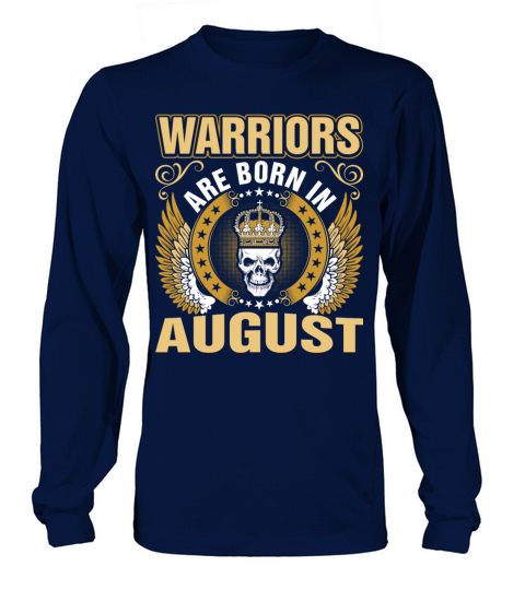 Warriors Are Born In August Women's Long Sleeve