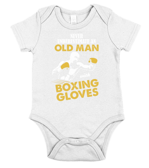 Never Underestimate An Old Man With Boxing Gloves T-Shirts Short Sleeve Baby One-Piece