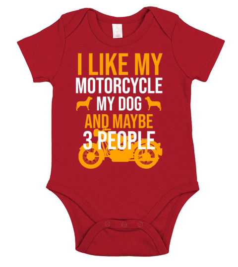 I like my motorcycle my dog and maybe 3 people Short Sleeve Baby One-Piece