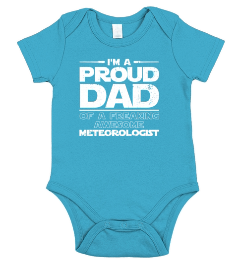 Im a proud dad of an awesome meteorologist Short Sleeve Baby One-Piece
