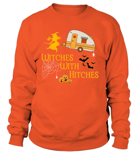 Witches With Hitches T shirt Women's Sweatshirt