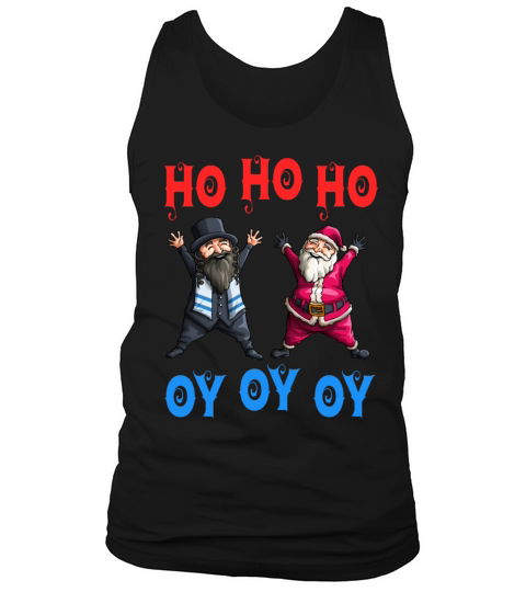Ho Ho Ho Oy Oy Oy Funny Christmas Santa Hanukkah J Men's Tank Top