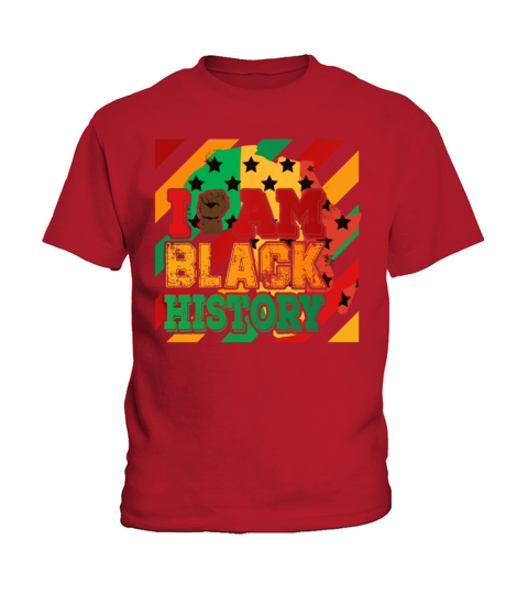 Black lives matter Black history I am Black Histor Kids T-Shirt