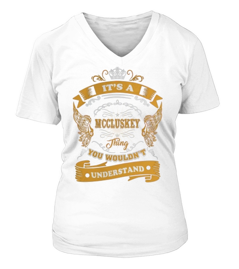 Its a MCCLUSKEY thing, you wouldnt understand V-neck T-Shirt Woman