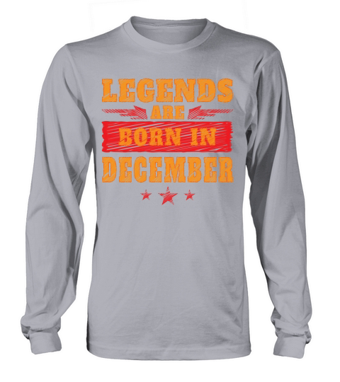 Legends Are Born In December Women's Long Sleeve