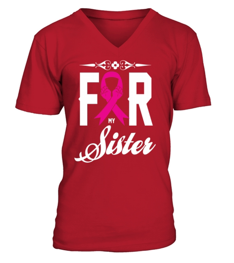 I wear pink for my sister Men's V-Neck T-shirt