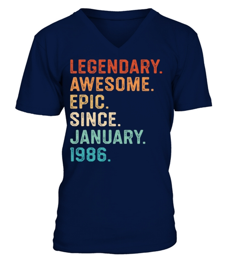 Legendary Awesome Epic Since January 1986 Men's V-Neck T-shirt