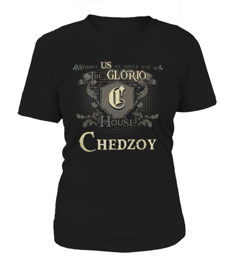 Happy To Be Chedzoy Tshirt Women's T-Shirt