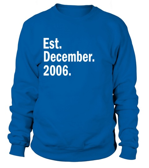 Est December 2006 Women's Sweatshirt