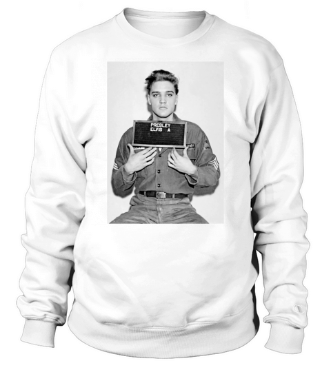 Elvis Presleys mugshot 1956 Tshirt Sweatshirt Unisex