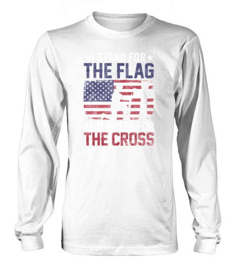 I Stand For The Flag And Kneel For The Cross Men's Long Sleeve